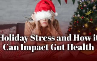 how holiday stress can impact gut health with frustrated lady in a santa hat pulled over her face in background