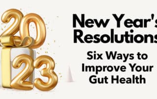 6 ways to improve gut health in 2023