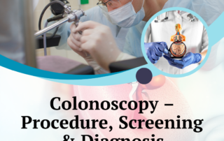 Colonoscopy – Procedure, Screening & Diagnosis