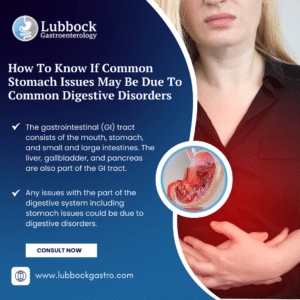 How To Know If Common Stomach Issues May Be Due To Common Digestive Disorders 