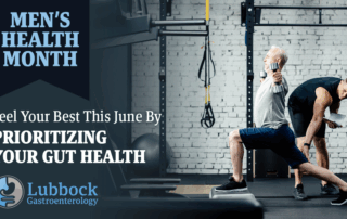 Men's Health Month: Prioritize Your Gut Health in June